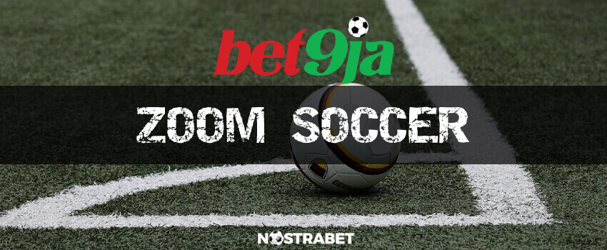 bet9ja zoom soccer betting